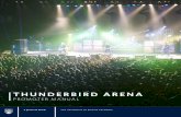 THUNDERBIRD ARENA · 4’ to 6’6”. Available accessories include sound wings, mixing platforms, concert crowd barricades, all skirting, rails and stairs. All staging equipment