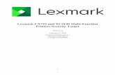 Lexmark CX725 and XC4140 Multi-Function Printers Security ...€¦ · Printers Security Target Version 1.9 February 27, 2018 Lexmark International, Inc. 740 New Circle Road Lexington,