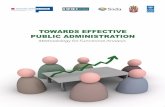 TOWARDS EFFECTIVE PUBLIC ADMINISTRATION and...6 TOWARDS EFFECTIVE PUBLIC ADMINISTRATION who are in the same situation in the same way. • Principle of impartiality where public authorities