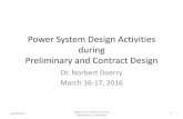 Power System Design Activities during Prelminary and ...doerry.org/norbert/papers/20160128CPESPDCD.pdf · • MIL-HDBK-2189 Section 243-1 Design Methods for Naval Shipboard Systems,