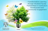 Transformative Learning through Student-Faculty ...€¦ · Partnerships in Curriculum Development and Community Engagement University of Windsor Biological Sciences, Faculty of Science