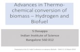 Advances in Thermo- chemical conversion of biomass ... · Hindustan pencils – Jammu A – Plus – Thailand 1.2 MW Wood Power - Switzerland Gomathy mills – 1MW Ndola, Zambia Cocodrilo