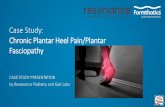 Case Study: Chronic Plantar Heel Pain/Plantar Fasciopathy · •Training Regime: - Running on flat interval running of 3x 2km sprints; or 4 minute runs, 3 minute rests, up to 45 minutes.
