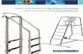 Escaleras, salidas, pasamanos, elevador hidráulico y ...€¦ · peldaños de nuestras escaleras: el modelo “Luxe” de acero inoxidable con partes de plástico incorporados, el