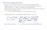 The Fermi Coupling constant GF plays key role in all precision …maniatis/Lecture06/stachel... · 2007-01-17 · The Fermi Coupling constant GF plays key role in all precision tests