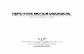 WHAT HEALTHCARE PROFESSIONALS NEED TO KNOW THIS IS … Motion ncbtmb032.pdf · Repetitive Motion Disorders What Healthcare Professionals Need To Know 5 COURSE OBJECTIVES Upon completion
