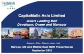 CapitaMalls Asia Limited · 2015-05-19 · Europe, US and Middle East NDR Presentation *Sep 2012* Same-Mall NPI Growth (100% basis) 7 Country Local Currency (mil) 1H 2012 1H 2011