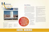 Sasol Mining S - Reliabilityweb · the commodity markets. Sasol Mining consists of five underground mines, a coal handling facility and a beneficiation plant situated in the Secunda