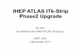 ATLAS ITk 2017 - IHEP · Transient Current Technique （TCT） • Check Sensor Response with TCT 25 Electrical Test Stand at IHEP TCT at IHEP Mother board Daughter boad Laser Optical
