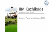 IIM Kozhikode - Goformba · 2017-01-03 · IIM Kozhikode witnessed big names recruiting from campus in the domain of General Management like Airtel, Bosch, Mahindra, Mytrah, RPG and