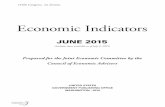 Economic Indicators - FRASER · Economic Indicators JUNE 2015 (Includes data available as of ... Robert P. Casey, Jr., Pennsylvania John Delaney, Maryland Martin Heinrich, New Mexico