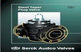 Steel Taper Plug Valve - Azerofh-teknik.dk/pdfs/Plug Valve Steel.pdf · Principles and Maintenance Principles of Operation The Serck Audco Taper Plug Valve, manufactured in sizes