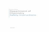 Safety Instructions 2017 - uvic.ca of... · (b.) under the fume hood compartmentalized storage - for acids, bases, lachrymators, active metals, hydrides and malodorous compounds;