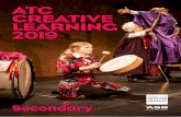 ATC CREATIVE LEARNING 2019...ATC Creative Learning supports children and young people to exercise their imaginations, to find meaning in the plays we produce, to see as much theatre
