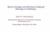 Micro Climates and Moisture Induced Damage to Paintings · Micro Climates and Moisture Induced Damage to Paintings Marion F. Mecklenburg ... National Museum of the American Indian