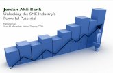 Jordan Ahli Bank Unlocking the SME Industry’s Powerful Potential€¦ · Jordan Ahli Bank Unlocking the SME Industry’s Powerful Potential Presented by: Saad N. Mouasher, Senior