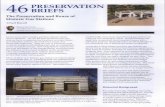 PRESERVATION BRIEFS - National Park Service · 46 PRESERVATION BRIEFS The Preservation and Reuse of Historic Gas Stations Chad Randl National Park Service U.S. Department of the Interior