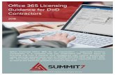 Office 365 Licensing Guidance for DoD Contractors · User/Month EM+S E5 License Price per User/Month Standalone and Add-On Pricing $8.80 $14.80 Azure AD Premium P1 $6.00 Azure Information