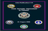 Joint Publication 3-10 - BITS06).pdf · This publication provides doctrine for planning and executing operations to protect a joint ... the capability of projecting combat power by