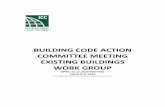 BUILDING CODE ACTION COMMITTEE MEETING EXISTING … · EB102-19 IEBC: 1011.1, 1011.1.1, 1011.1.1.1, 1011.1.1.2, 1011.1.2, 1011.1.3, 1011.2.1 Proponent: Ed Kulik, representing ICC