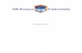 RESEARCH POLICY - Mount Kenya University · 2016-02-05 · 1.1 Background Mount Kenya University (MKU) Research Policy provides a framework to ensure that the research programmes