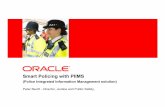 - kriminalexpo.hu€¦ ·  Smart Policing with PIIMS (Police Integrated Information Management solution) Peter Nevitt -Director,