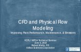 CFD and Physical Flow Modeling - WPCAwpca.info/pdf/presentations/KCPL2018/CFD and... · Computational Fluid Dynamics ( CFD) modeling Virtual representation of flow system via simulation