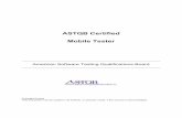 ASTQB Certified Mobile Tester · MOB-1.2.1 (K2) Explain the expectations for a mobile application user and how this affects test prioritization 1.3 Challenges for Testers MOB-1.3.1