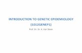 INTRODUCTION TO GENETIC EPIDEMIOLOGY (1012GENEP1)kvansteen/GeneticEpi-UA2/Class1/UA... · Introduction to Genetic Epidemiology Genetics Revisited ... is one class of molecules called