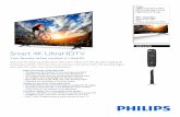 Smart 4K UltraHDTV - Philips€¦ · 50PFL5703/F7 Highlights 5000 series Smart Ultra HDTV 50" class/po 4K Ultra HD 2160p, HDR, Wireless LAN 802.11ac MIMO 4K UltraHD