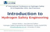 4 International Conference on Hydrogen Safety 12-14 ...conference.ing.unipi.it/ichs2011/presentations/T6_MolkovV.pdf · scientific and engineering principles . to the protection of