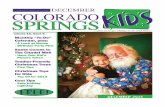a calendar of local events COLORADO SPRINGS Kids Magazine - December … · FREE! a calendar of local events COLORADO SPRINGS DECEMBER volume 13, issue 5 Monthly “ToMonthly “To-