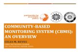 COMMUNITY-BASED MONITORING SYSTEM (CBMS): AN OVERVIEW€¦ · Expenditures Survey (FIES) Philippine Statistics Authority Every 3 years Family income and living expenditures and related