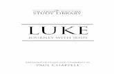 ca - Paul Chappell · The book of Luke was the first of two volumes written by the Gentile medical doctor, Luke. Both books he authored, Luke and Acts, were addressed to the same