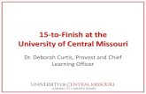 15-to-Finish at the University of Central Missouri · 13.60 13.80 14.00 14.20 14.40 14.60 14.80 15.00 2011-12 2012-13 2013-14 2014-15 2015-16 UCM’s 15-to-Finish Continued Progress