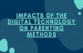 Impacts of the digital technology on parenting methods