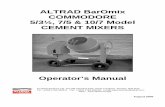 ALTRAD BarOmix COMMODORE 5/3½, 7/5 & 10/7 Model …altrad-belle.com/_Media/Pdf/Opman/Mixers/Commodore_Ops.pdfALTRAD BarOmix COMMODORE 5/3½, 7/5 & 10/7 Model CEMENT MIXERS . Operator’s