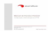 Manual de Eurotux Firewalldownloads.clientes.eurotux.com/etfw/manual-etfw.pdf · ção, por escrito, da Eurotux Informática, SA. Embora tenham sido feitos todos os esforços no sentido