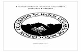 Colorado School Counselor Association Roles and Functions Roles and Func… · Colorado School Counselor Association Roles and Functions Page | 3 Introduction This handbook is designed