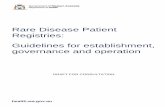 Rare Disease Patient Registries: Guidelines for ... · A patient registry is defined as “an organised system that uses observational study methods to collect uniform data (clinical