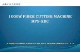 1000w fiber cutting machine mps-xiic - 4.imimg.com€¦ · 1000w fiber cutting machine mps-xiic Designed by Han’s Laser Technology Industry Group Co., Ltd. With cover. ... of laser