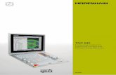 TNC 640 - HEIDENHAIN · ergonomically designed keyboard and the well-designed screen layout are the essence of reliable and fatigue-free operation— principles that HEIDENHAIN has