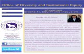 Office of Diversity and Institutional Equity spring... · Student Diversity Training Launched Diversity Peer Educator (DPE) Program Launched Fall 2017 with six students who engaged
