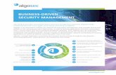 BUSINESS-DRIVEN SECURITY MANAGEMENT€¦ · The leading provider of business-driven security management solutions, AlgoSec helps enterprises become more agile, more secure and more