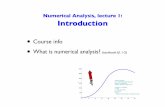 Numerical Analysis, lecture 1: Introductionpiche/numa/lecture0102.pdf · Numerical Analysis, lecture 1, slide ! Miniquizzes give bonus points 5 quiz during exercise period Numerical