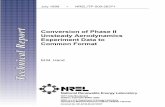 Conversion of Phase II Unsteady Aerodynamics Experiment ...Conversion of Phase II Unsteady Aerodynamics Experiment Data to Common Format July 1999 • NREL/TP-500-26371 M.M. Hand National