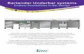 Bartender Underbar systems - IMCimco.co.uk/wp-content/uploads/2016/04/Bartender-Extended-Units.pdf · Bartender Underbar systems Endless Possibilities In Bar Design Bartender continues