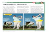 A Simple Way to Shape Shotswon t quite face the target. Perfect. Use your hips yep, your hips to hit draws and fades with e ortless ease NEW-SCHOOL DRAW Slide your hips instead of