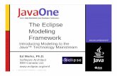 The Eclipse Modeling Framework€¦ · Learn about modeling and how the Eclipse Modeling Framework can help you write your application in significantly less time, simply by leveraging
