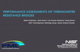 PERFORMANCE ASSESSMENTS OF THERMOMETER RESISTANCE … · NIST Thermodynamic Metrology Group, Sensor Science Division PERFORMANCE ASSESSMENTS OF THERMOMETER RESISTANCE BRIDGES . RESISTANCE
